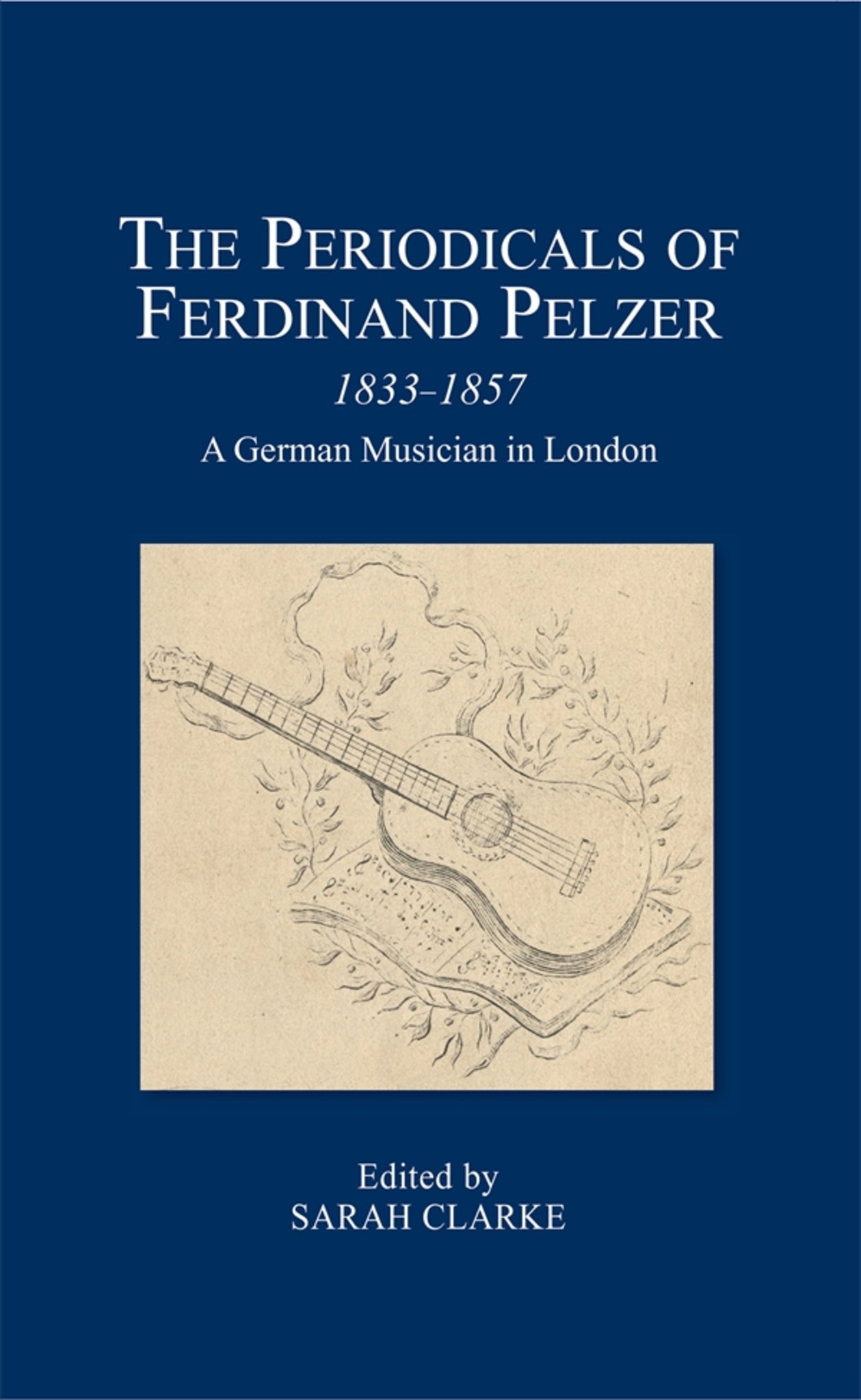Cover image for The Periodicals of Ferdinand Pelzer (1833-1857) ISBN 9780900952098